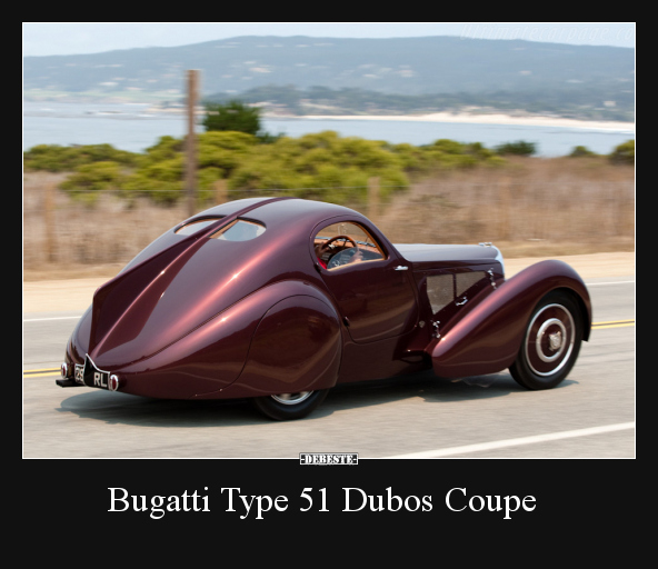 Bugatti Type 51 Dubos Coupe.. - Lustige Bilder | DEBESTE.de