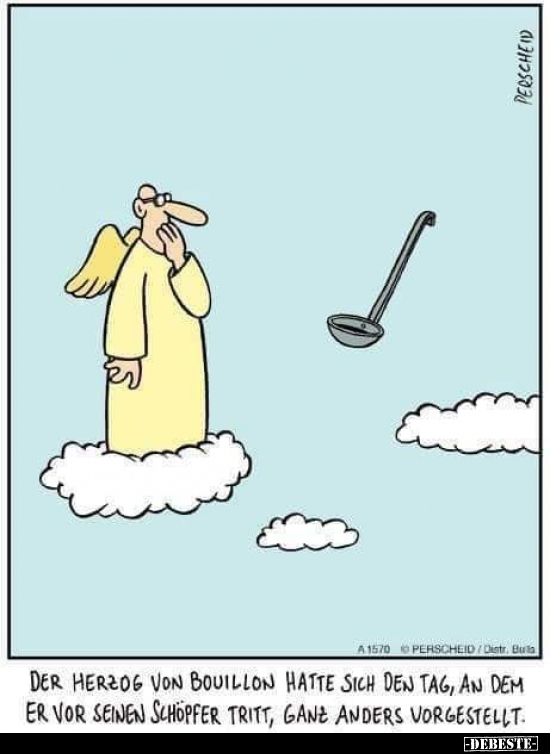 Der Herzog von Bouillon hatte sich den Tag, an dem er vor..