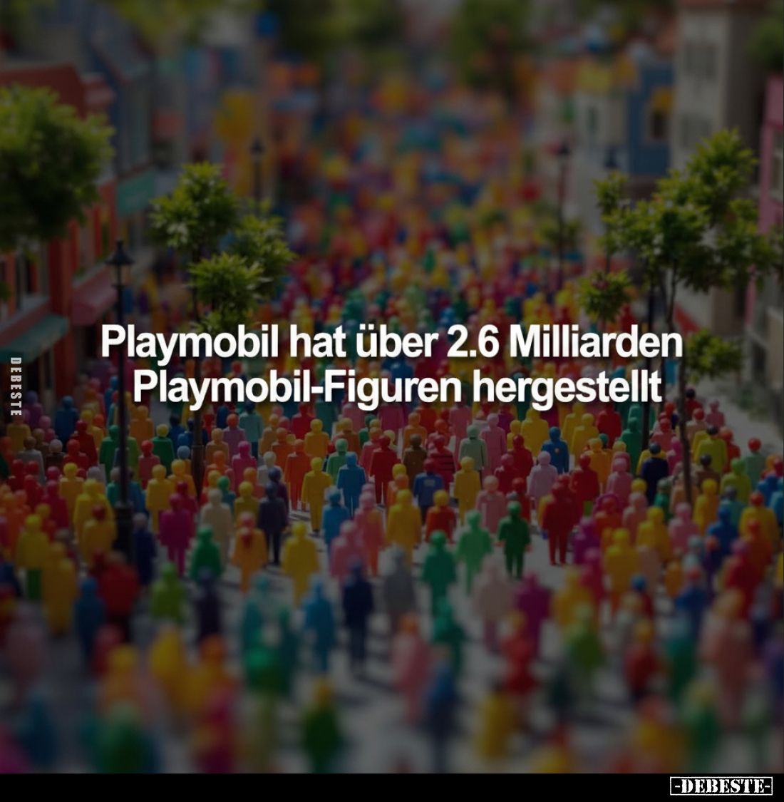 Playmobil hat über 2.6 Milliarden Playmobil-Figuren hergestellt