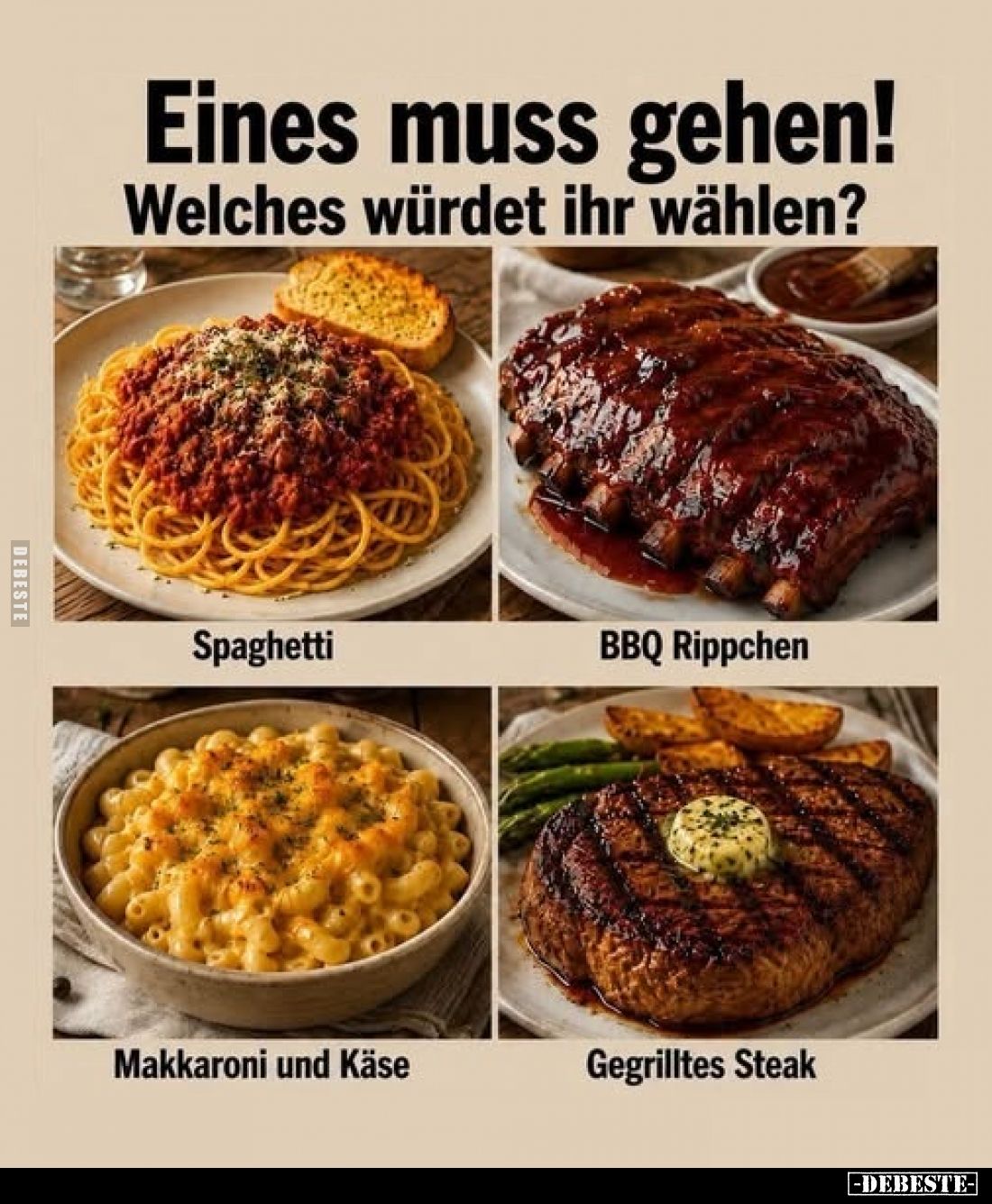 Eines muss gehen! Welches würdet ihr wählen?