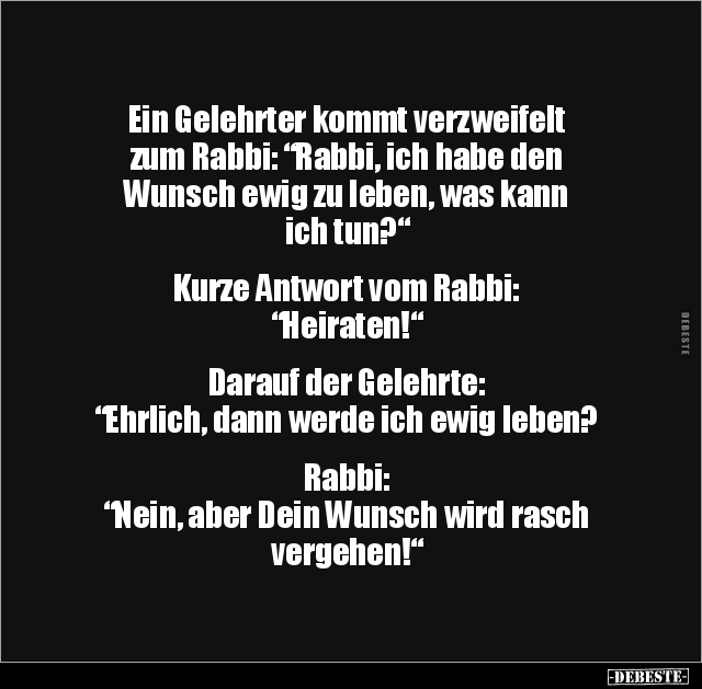 Ein Gelehrter kommt verzweifelt zum Rabbi: "Rabbi, ich.." - Lustige Bilder | DEBESTE.de