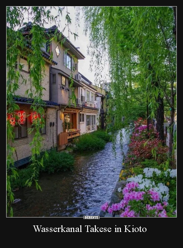 Wasserkanal Takese in Kioto.. - Lustige Bilder | DEBESTE.de
