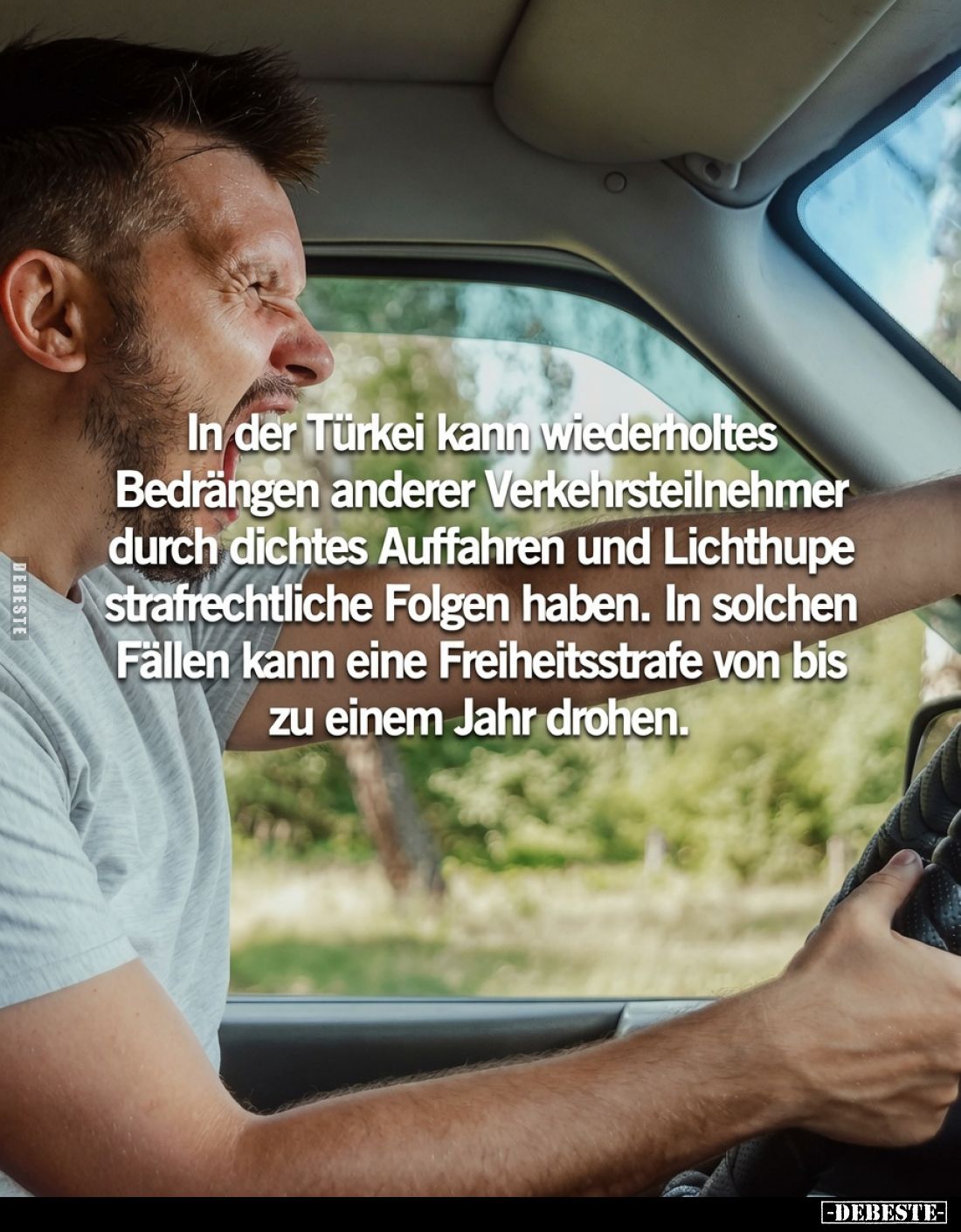 In der Türkei kann wiederholtes Bedrängen anderer Verkehrsteilnehmer durch dichtes Auffahren und Lichthupe strafrechtliche Fo...