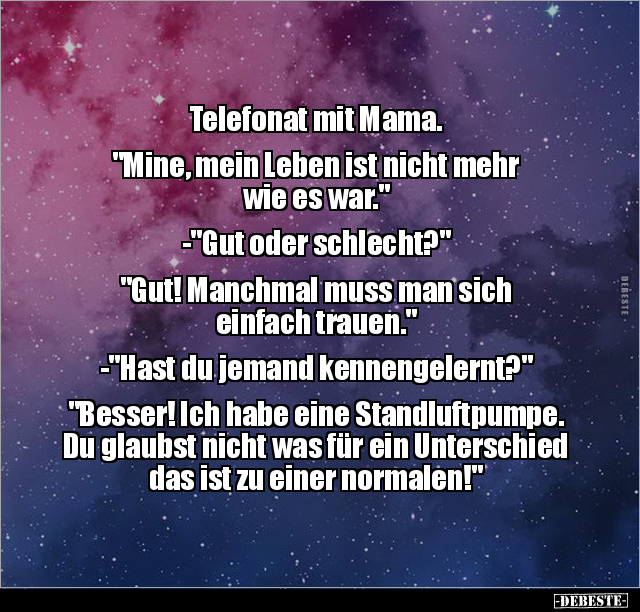 Telefonat mit Mama. "Mine, mein Leben ist nicht mehr wie.." - Lustige Bilder | DEBESTE.de