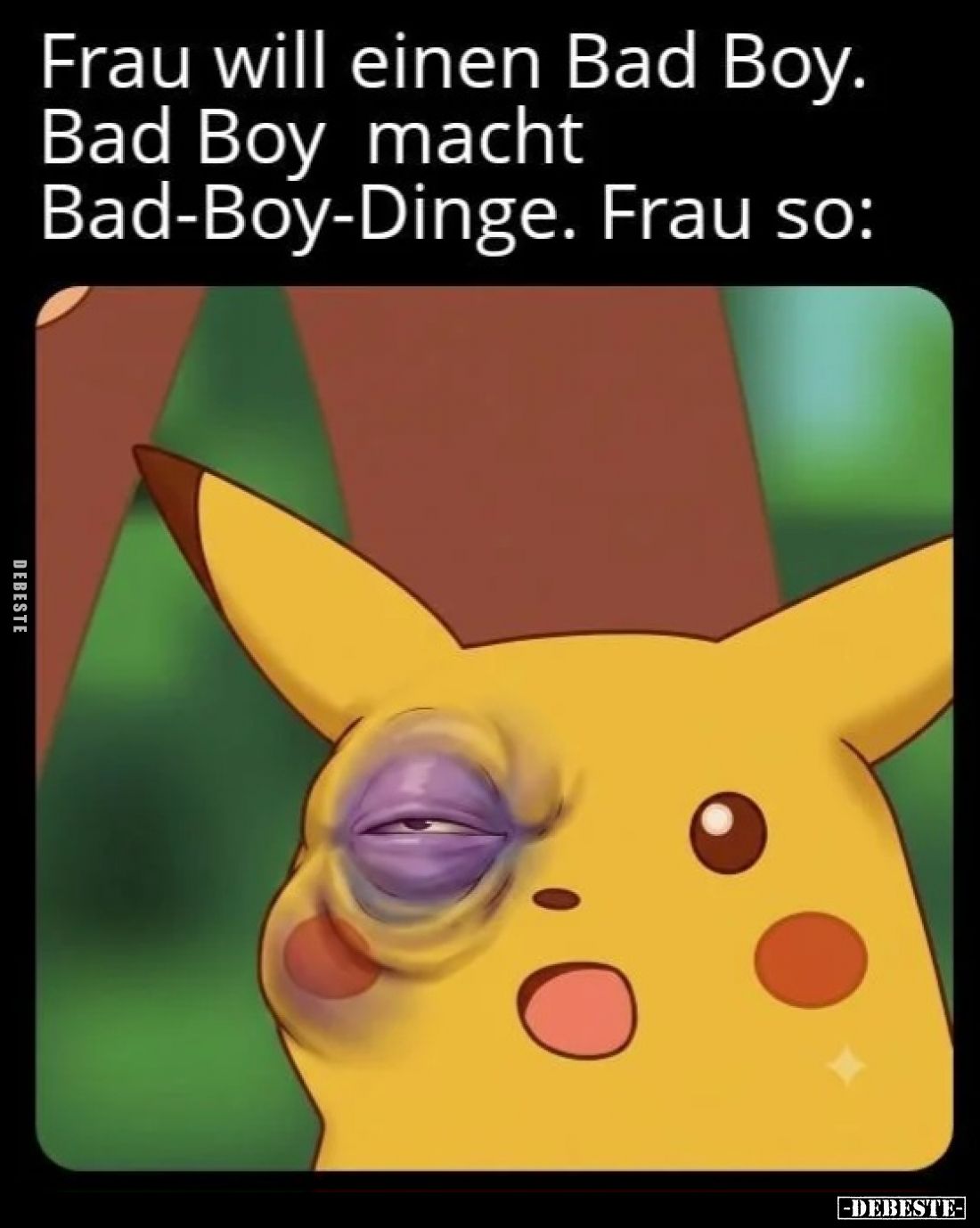 Frau willeinen Bad Boy. Bad Boy macht Bad-Boy-Dinge. Frau so: