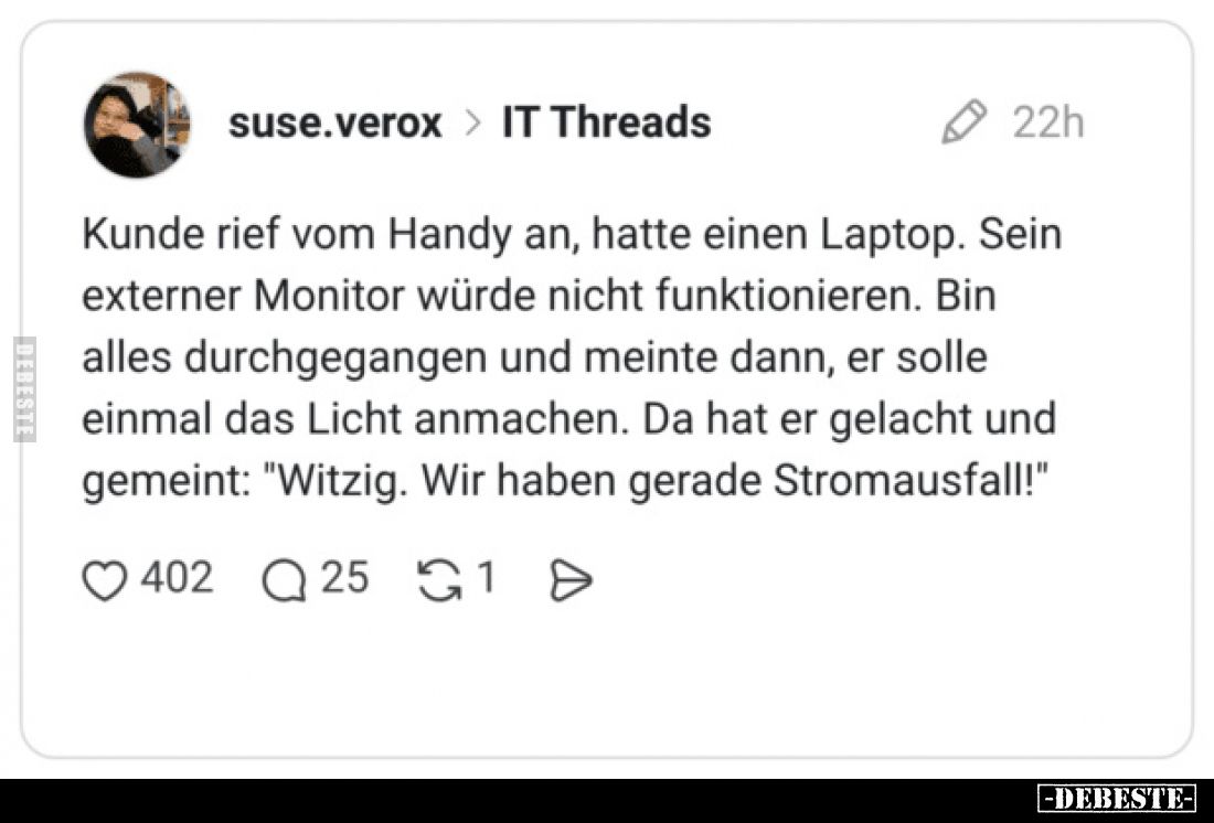 Kunde rief vom Handy an, hatte einen Laptop.
Sein externer Monitor würde nicht funktionieren.
Bin alles durchgegangen und m...