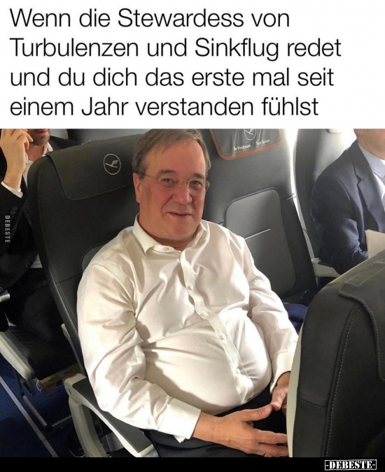 Wenn die Stewardess von Turbulenzen und Sinkflug redet und.. - Lustige Bilder | DEBESTE.de