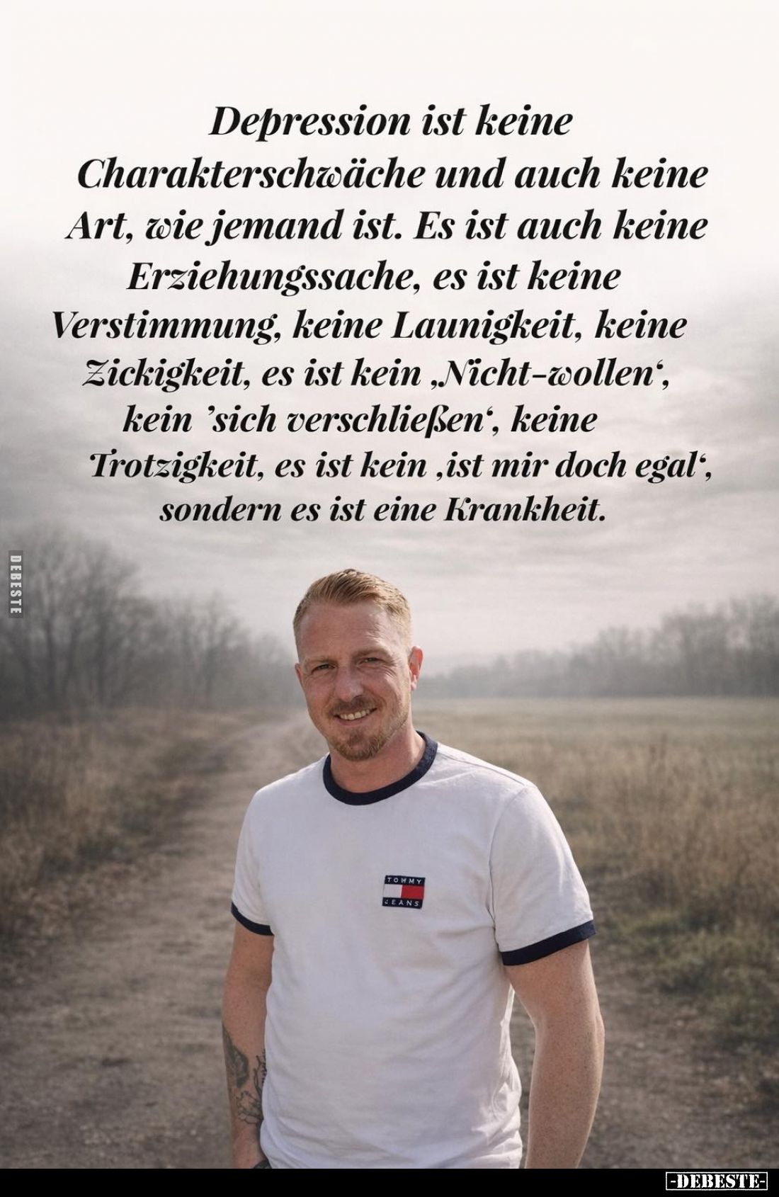 Depression ist keine Charakterschwäche und auch keine Art, wie jemand ist. Es ist auch keine Erziehungssache, es ist keine Ve...