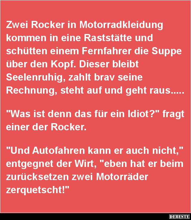 Zwei Rocker in Motorradkleidung kommen in eine Raststätte.. - Lustige Bilder | DEBESTE.de