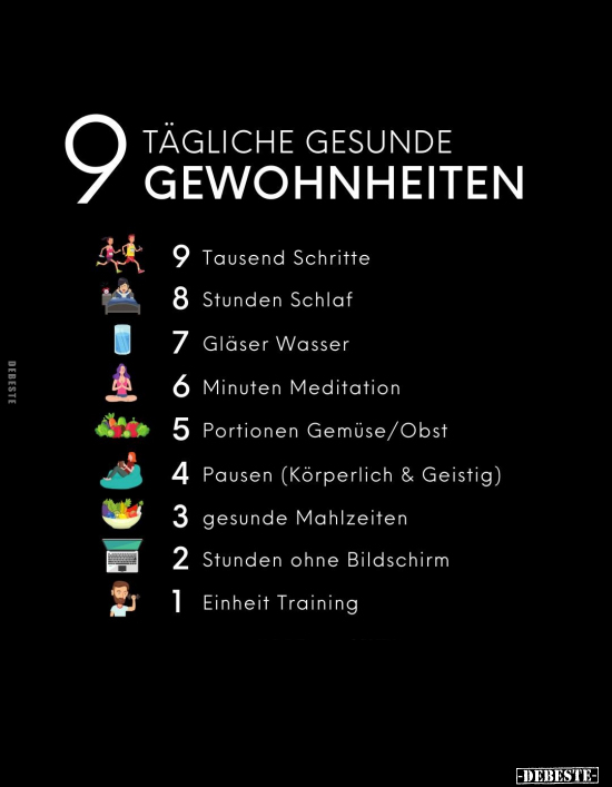 9 tägliche gesunde Gewohnheiten... - Lustige Bilder | DEBESTE.de