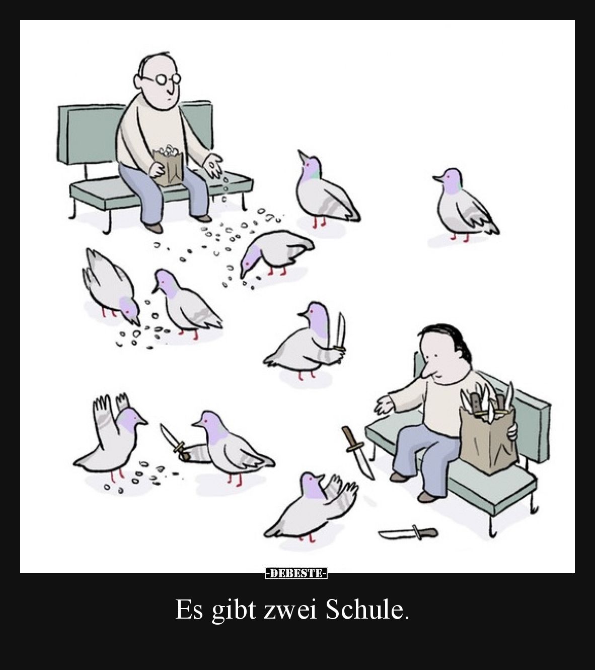Es gibt zwei Schule.