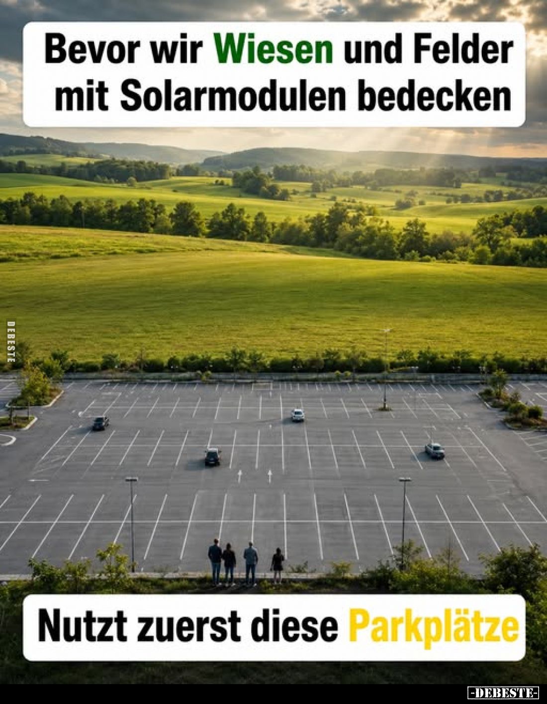 Bevor wir Wiesen und Felder mit Solarmodulen bedecken
-
Nutzt zuerst diese Parkplätze