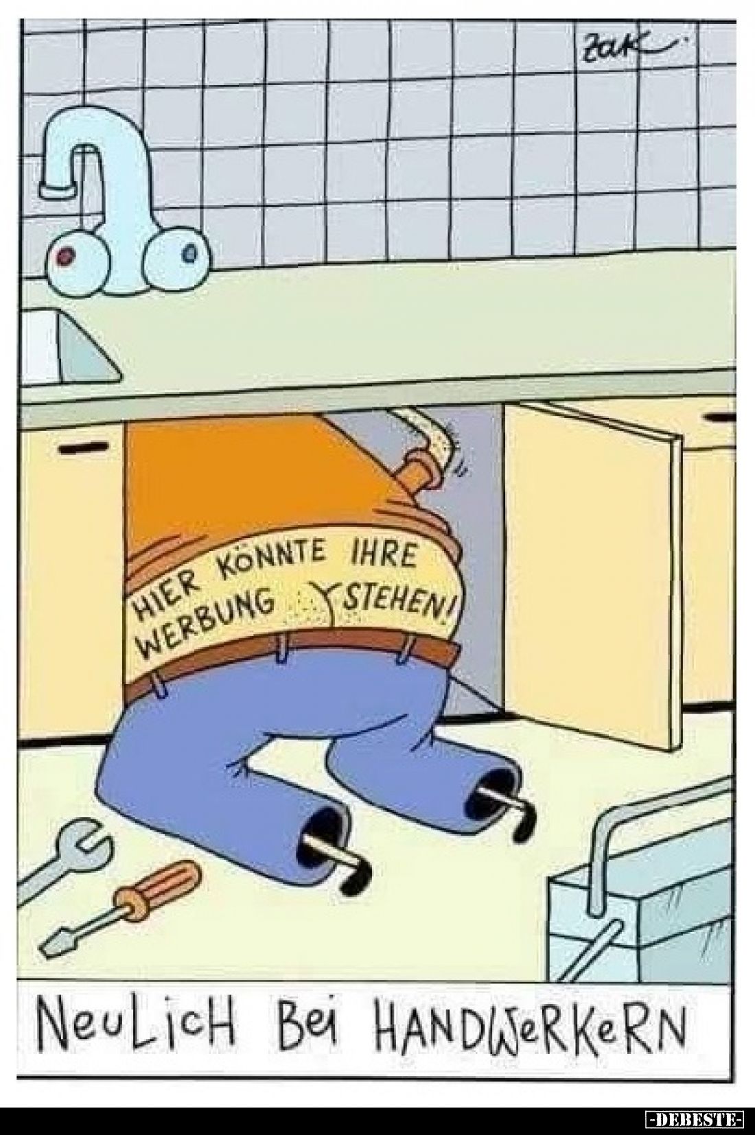 Hier könnte ihre Werbung stehen!
-
Neulich bei Handwerkern