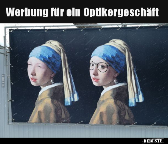 Werbung für ein Optikergeschäft.. - Lustige Bilder | DEBESTE.de