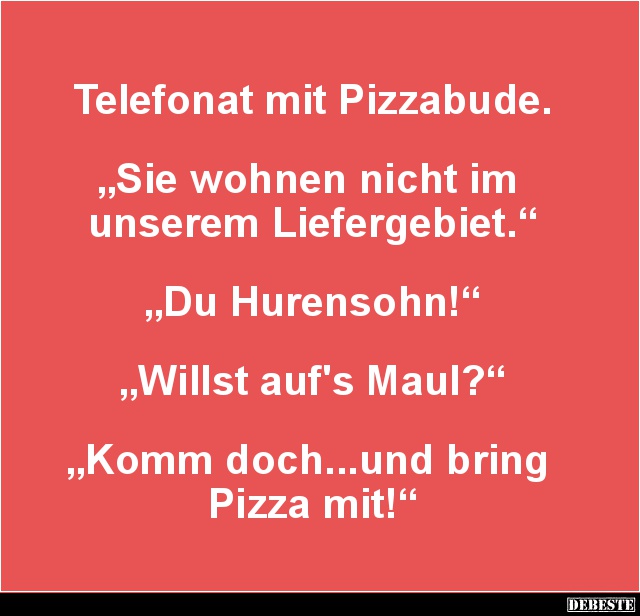Telefonat mit Pizzabude.. - Lustige Bilder | DEBESTE.de