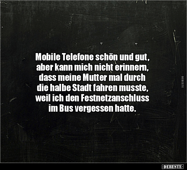 Mobile Telefone schön und gut, aber kann mich nicht.. - Lustige Bilder | DEBESTE.de