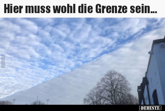 Hier muss wohl die Grenze sein...