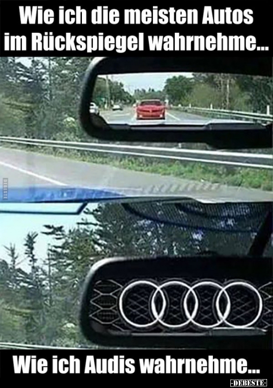 Wie ich die meisten Autos im Rückspiegel wahrnehme... - Lustige Bilder | DEBESTE.de