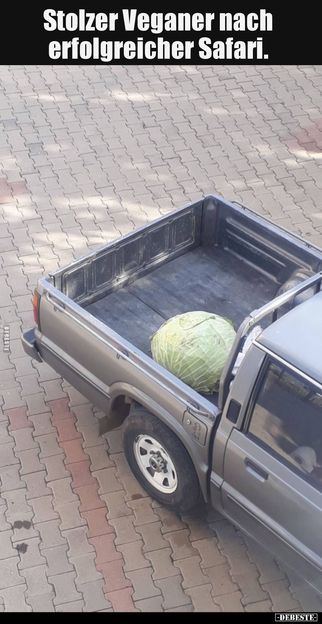 Stolzer Veganer nach
erfolgreicher Safari.