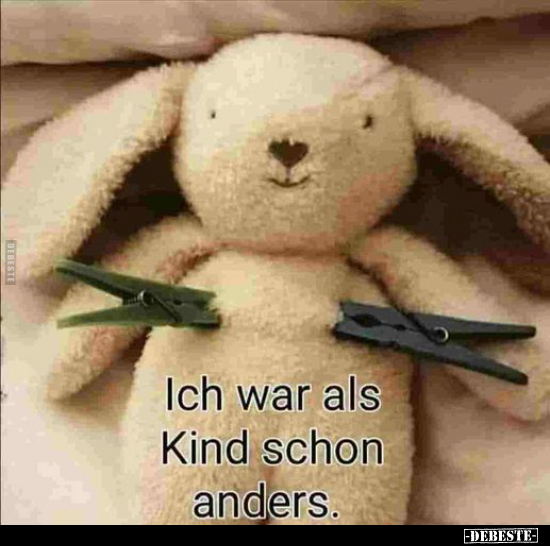 Ich war als Kind schon anders.. - Lustige Bilder | DEBESTE.de