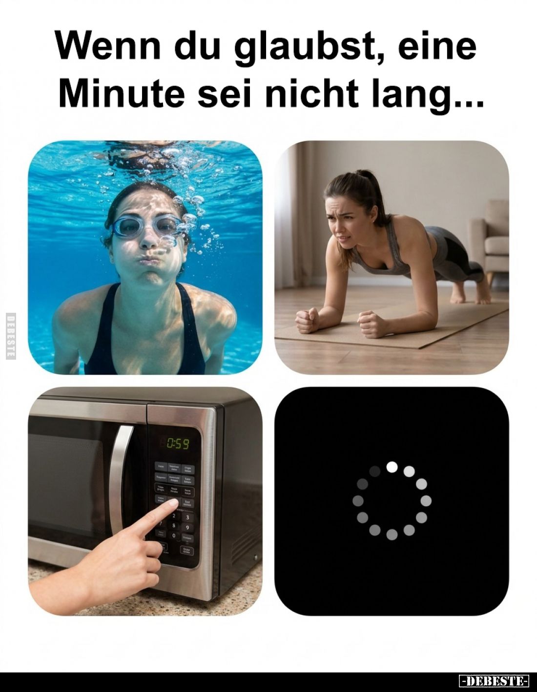 Wenn du glaubst, eine Minute sei nicht lang...