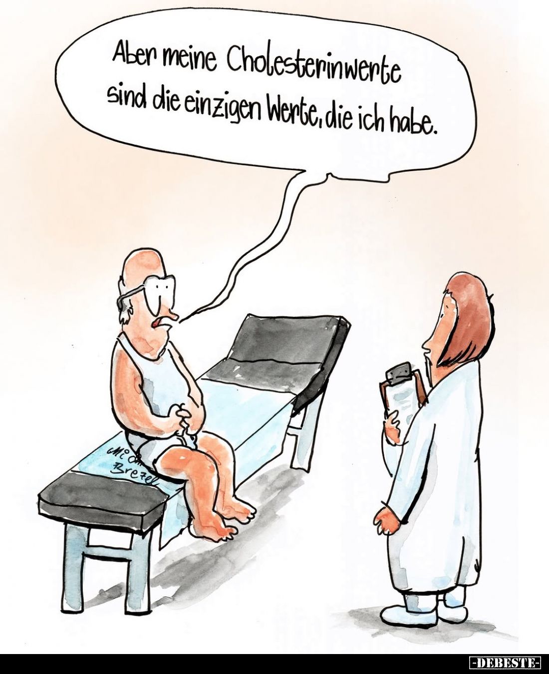 Aber meine Cholesterinwerte sind die einzigen Werte, die ich habe.