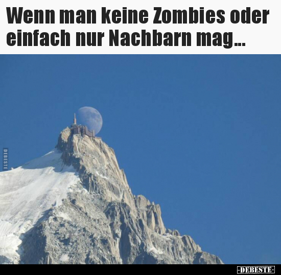 Wenn man keine Zombies oder einfach nur Nachbarn mag... - Lustige Bilder | DEBESTE.de