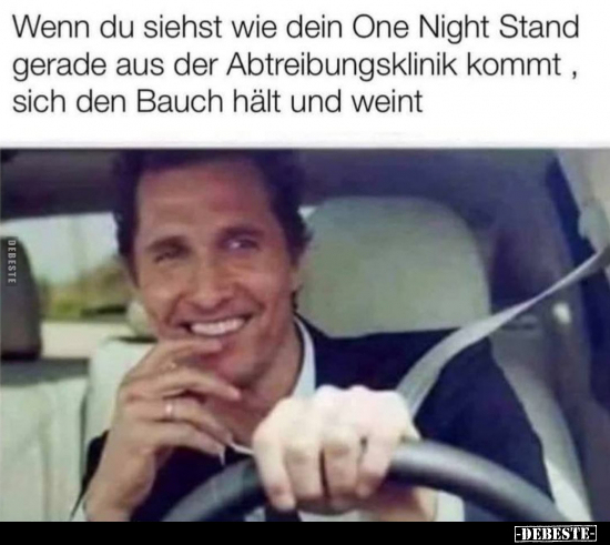 Wenn du siehst wie dein One Night Stand gerade aus der.. - Lustige Bilder | DEBESTE.de