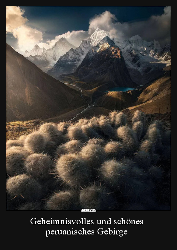 Geheimnisvolles und schönes peruanisches Gebirge.. - Lustige Bilder | DEBESTE.de