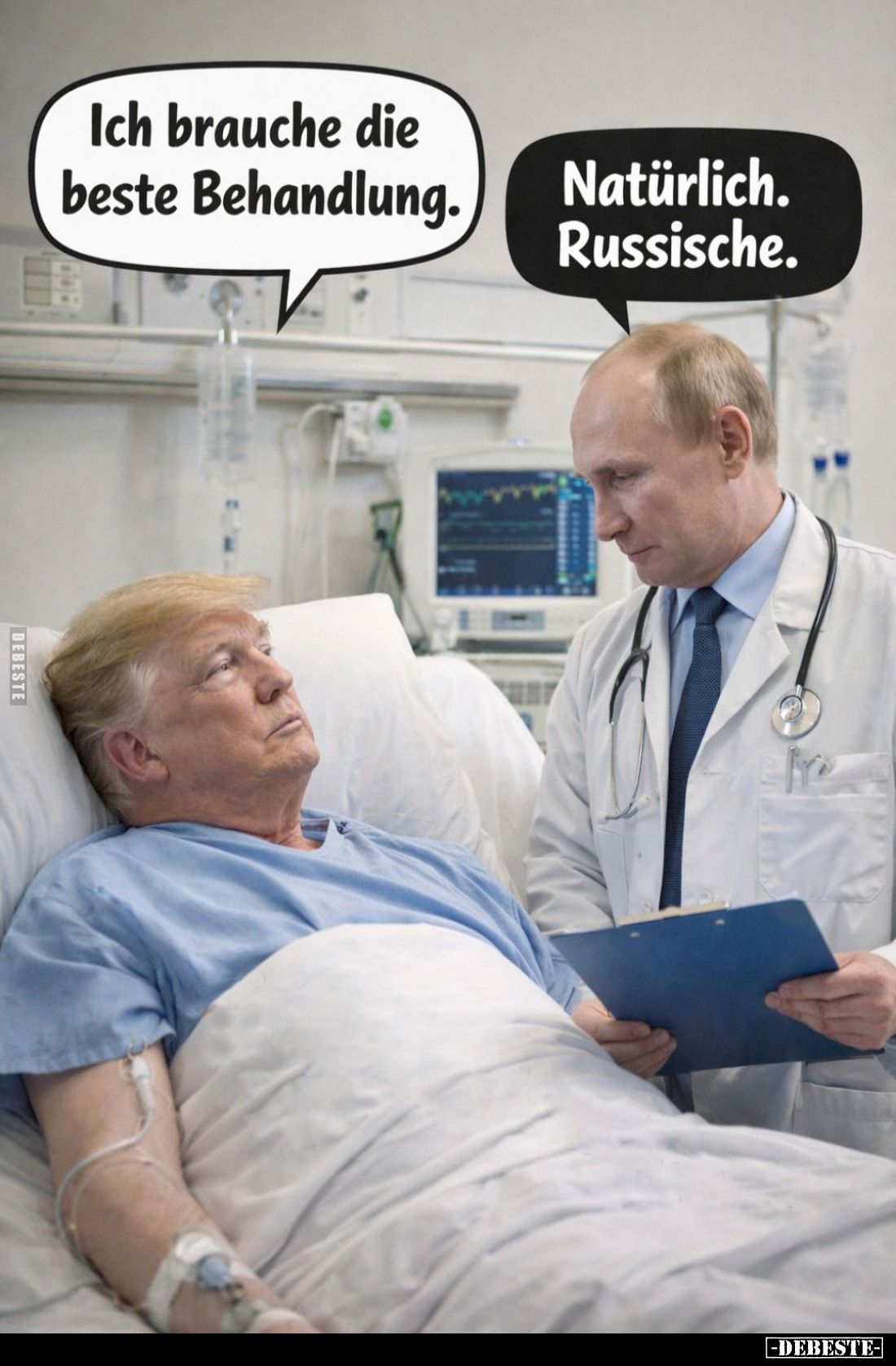 Ich brauche die beste Behandlung. -
Natürlich. Russische.