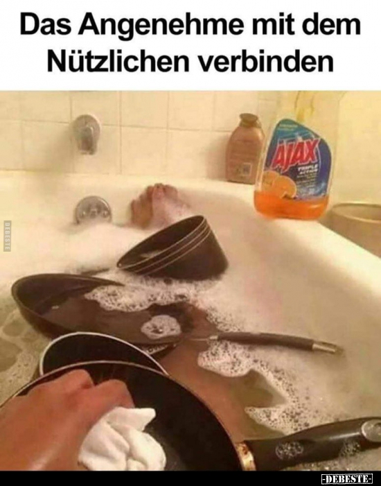 Das Angenehme mit dem Nützlichen verbinden..