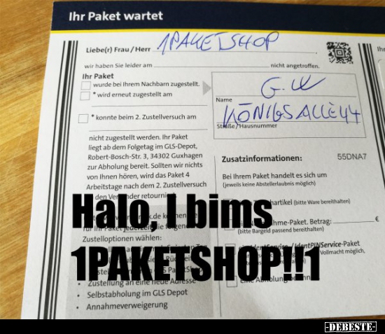 Halo, I bims 1Paketshop...