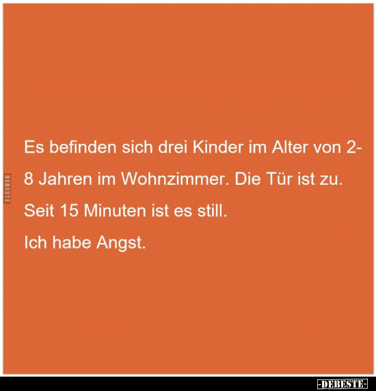 Es befinden sich drei Kinder im Alter von 2-8 Jahren im.. - Lustige Bilder | DEBESTE.de