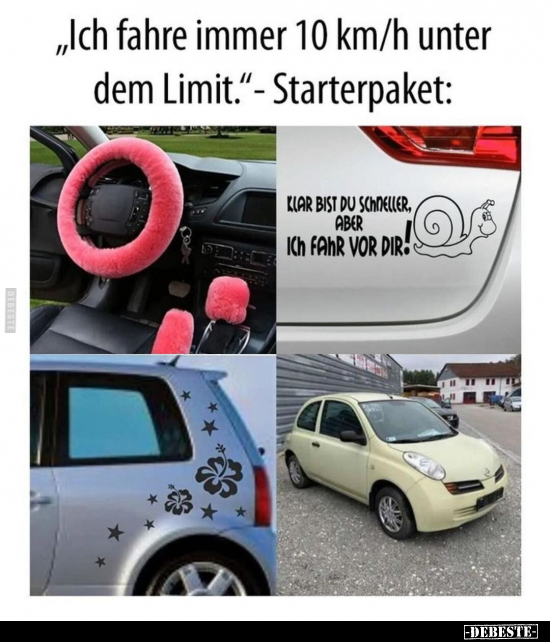 "Ich fahre immer 10 km/h unter dem Limit.".. - Lustige Bilder | DEBESTE.de