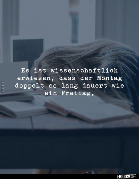 Es ist wissenschaftlich erwiesen.. - Lustige Bilder | DEBESTE.de