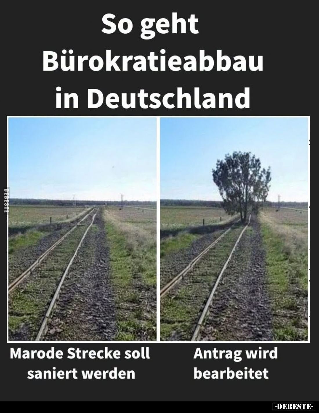 So geht Bürokratieabbau in Deutschland. -
Marode Strecke soll saniert werden. -
Antrag wird bearbeitet.