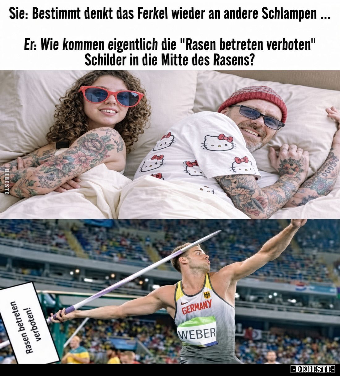 Sie: Bestimmt denkt das Ferkel wieder an andere Schlampen ... Er: Wie kommen eigentlich die "Rasen betreten verboten&quo...