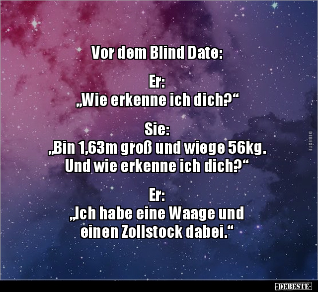 Vor dem Blind Date: Er: "Wie erkenne ich.." - Lustige Bilder | DEBESTE.de