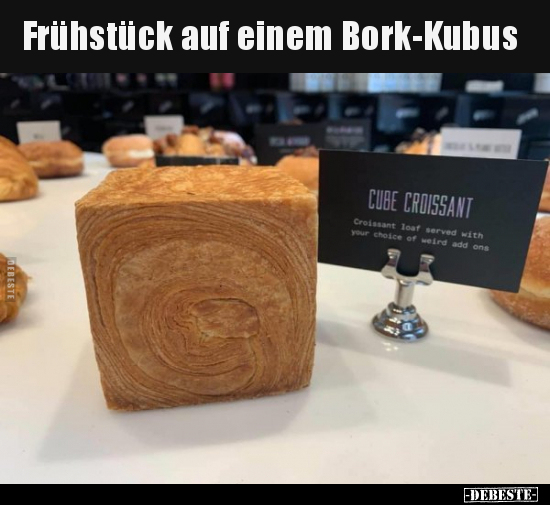 Frühstück auf einem Bork-Kubus.. - Lustige Bilder | DEBESTE.de
