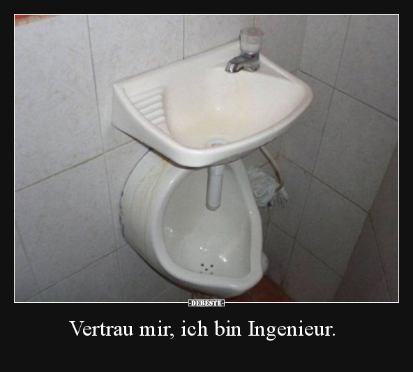 Vertrau mir, ich bin Ingenieur... - Lustige Bilder | DEBESTE.de