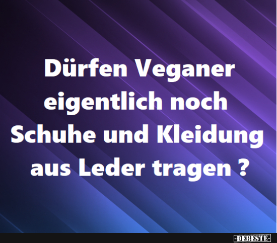 Veganer - Lustige Bilder | DEBESTE.de