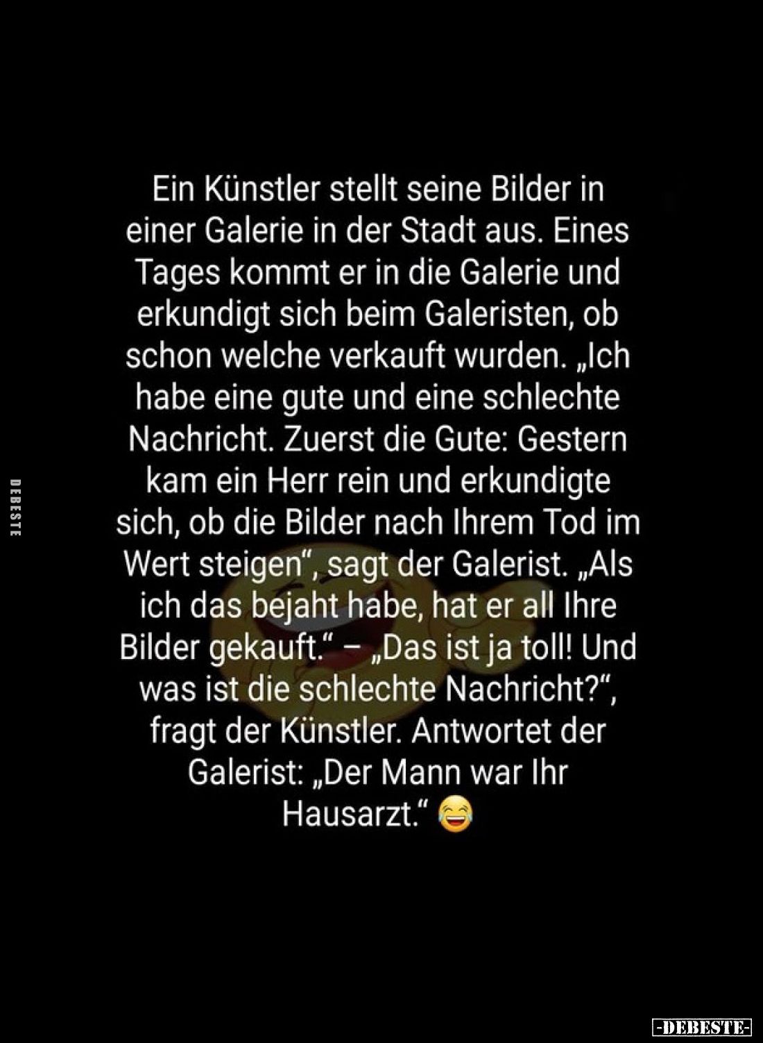 Ein Künstler stellt seine Bilder in einer Galerie in der Stadt aus. Eines Tages kommt er in die Galerie und erkundigt sich be...