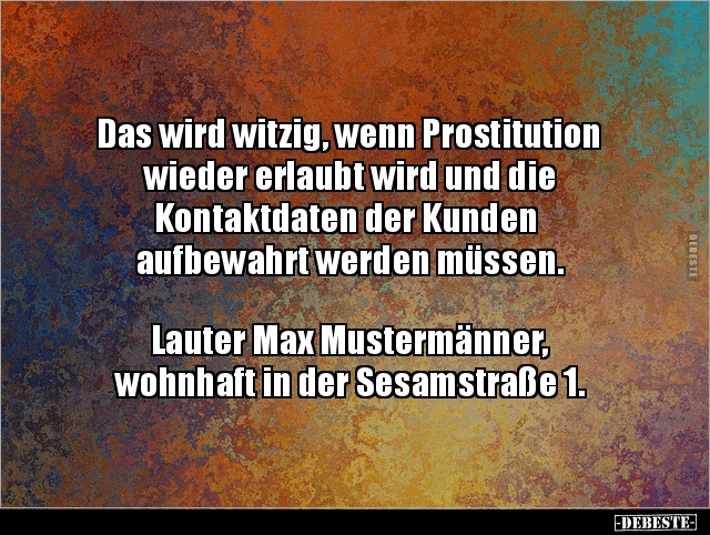Das wird witzig, wenn Prostitution wieder erlaubt wird und.. - Lustige Bilder | DEBESTE.de