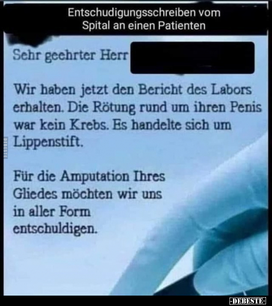 Entschudigungsschreiben vom Spital an einen Patienten.. - Lustige Bilder | DEBESTE.de