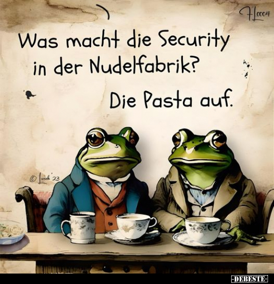 Was macht die Security in der Nudelfabrik?.. - Lustige Bilder | DEBESTE.de