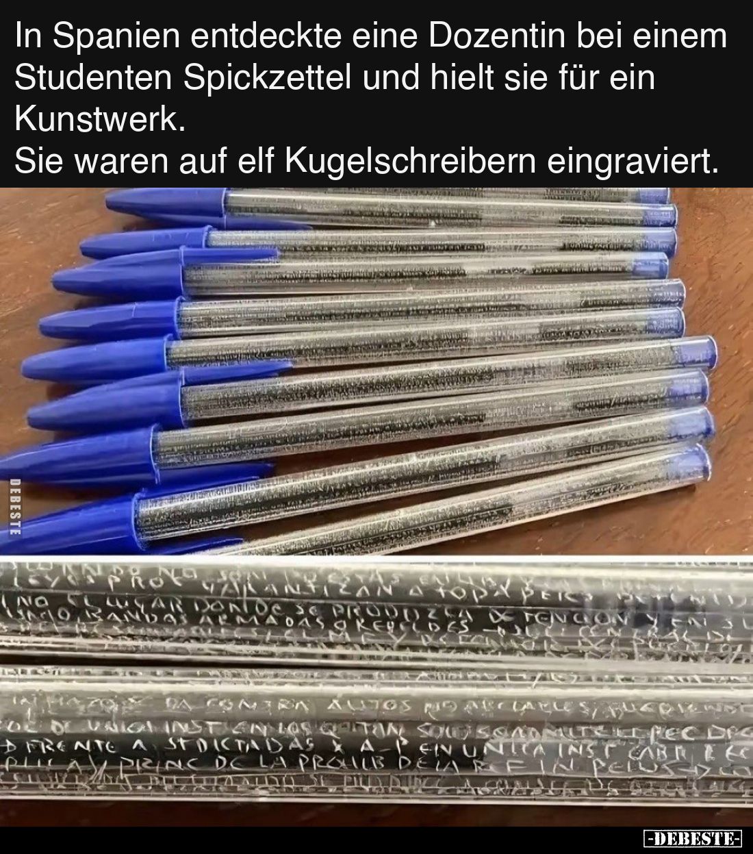 In Spanien entdeckte eine Dozentin bei einem Studenten Spickzettel und hielt sie für ein Kunstwerk.
Sie waren auf elf Kugel...