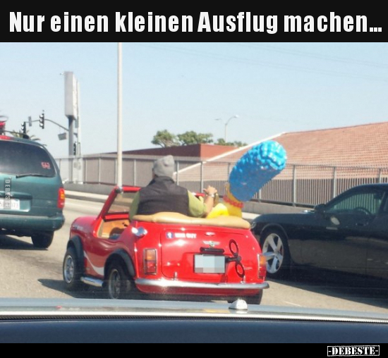 Nur einen kleinen Ausflug machen… - Lustige Bilder | DEBESTE.de