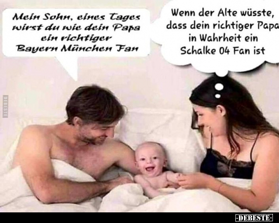 Mein Sohn, eines Tages wirst du wie dein Papa.. - Lustige Bilder | DEBESTE.de