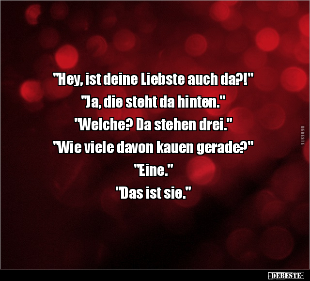 "Hey, ist deine Liebste auch da?!".. - Lustige Bilder | DEBESTE.de