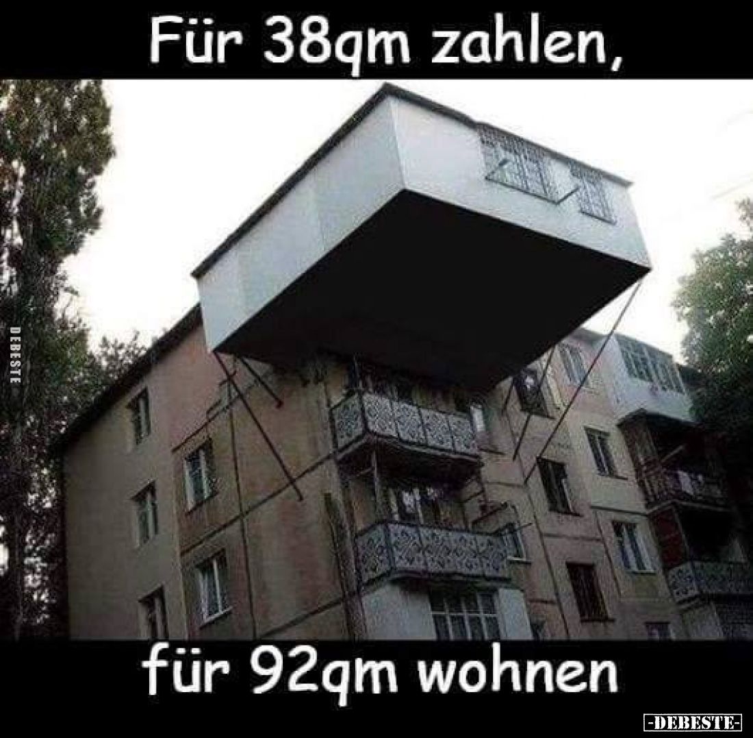 Für 38qm zahlen, für 92qm wohnen
